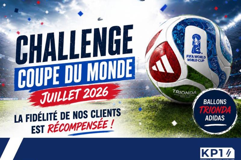Coupe du Monde 2026 : KP1 récompense la fidélité de ses clients